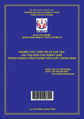 Nghiên cứu thiết kế và chế tạo các phụ kiện cho robot amr trong ngành công nghiệp sản xuất thông minh