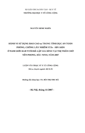 Luận văn hành vi sử dụng bao cao su trong tình dục an toàn phòng chống lây nhiễm stds hivaids ở nam giới 18 49 tuổi đã lập gia đình tại thị trấn chờ yên phong bắc ninh năm 2007