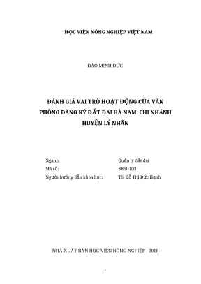 Luận văn thạc sĩ đánh giá vai trò hoạt động của văn phòng đăng ký đất đai hà nam chi nhánh huyện lý nhân