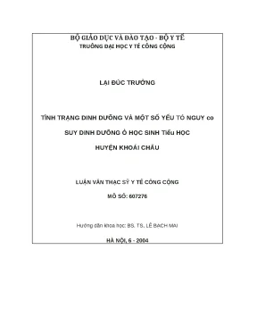 Luận văn tình trạng dinh dưỡng và một số yếu tố nguy cơ suy dinh dưỡng ở học sinh tiểu học huyện khoái châu
