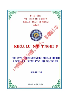Thực trạng công tác kiểm soát chi phí sản xuất tại công ty cổ phần long thọ