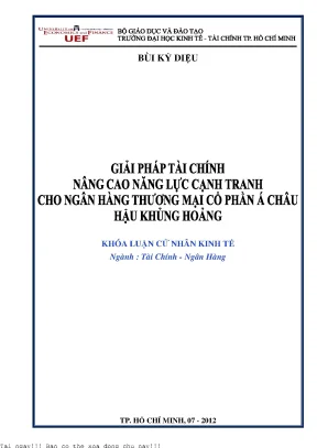 Giải pháp tài chính nâng cao năng lực cạnh tranh cho ngân hàng thương mại cổ phần á châu hậu khủng hoảng