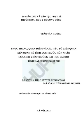 Luận văn thực trạng quan điểm và các yếu tố liên quan đến quan hệ tình dục trước hôn nhân của sinh viên trường đại học sao đỏ tỉnh hải dương năm 2012