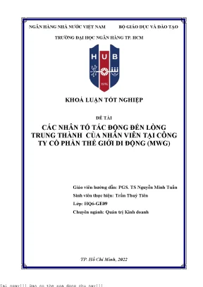 Các nhân tố tác động đến lòng trung thành của nhân viên tại công ty cổ phần thế giới di động mwg 2022