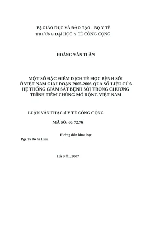 Luận văn một số đặc điểm dịch tễ học bệnh sởi ở việt nam giai đoạn 2005 2006 qua số liệu của hệ thống giám sát bệnh sởi trong chương trình tiêm chủng mở rộng việt nam