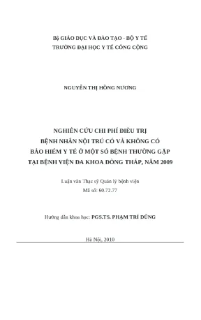 Luận văn nghiên cứu chi phí điều trị bệnh nhân nội trú có và không có bảo hiểm y tế ở một số bệnh thường gặp tại bệnh viện đa khoa đồng tháp năm 2009