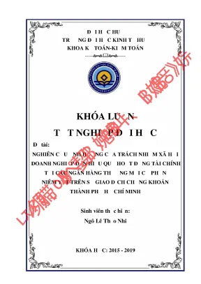 Nghiên cứu ảnh hưởng của trách nhiệm xã hội doanh nghiệp đến hiệu quả hoạt động tài chính tại các ngân hàng thương mại cổ phần niêm yết trên sở giao dịch chứng khoán thành phố hồ chí minh