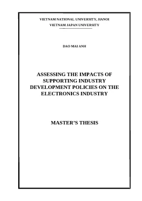 Luận văn thạc sĩ assessing the impacts of supporting industry development policies on the electronics industry