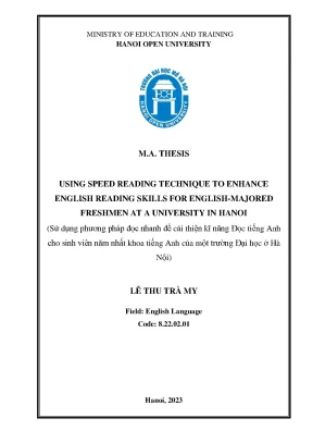 Using speed reading technique to enhance english reading skills for english majored freshment at a university in hanoi