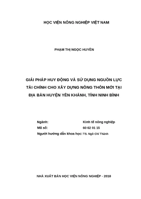 Luận văn thạc sĩ giải pháp huy động và sử dụng nguồn lực tài chính cho xây dựng nông thôn mới tại địa bàn huyện yên khánh tỉnh ninh bình