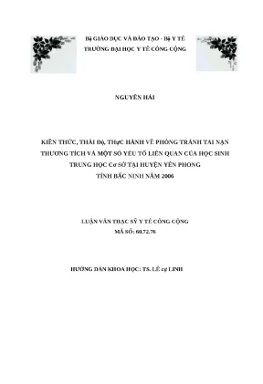 Luận văn kiến thức thái độ thực hành về phòng tránh tai nạn thương tích và một số yếu tố liên quan của học sinh trung học cơ sở tại huyện yên phong tỉnh bắc ninh năm 2006