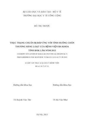 Luận văn thực trạng chuẩn bị đáp ứng với tình huống chấn thương hàng loạt của bệnh viện đa khoa tỉnh đăk lăk năm 2013