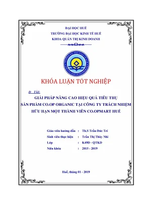 Giải pháp nâng cao hiệu quả tiêu thụ sản phẩm co op organic tại công ty tnhh mtv co opmart huế