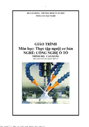 Giáo trình công nghệ ô tô  thực tập nguội cơ bản