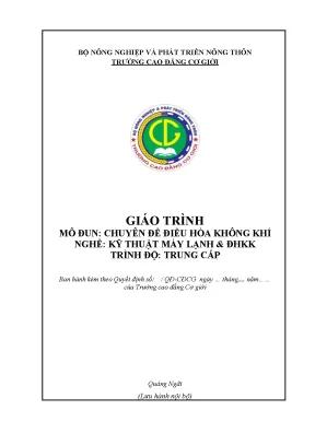 Giáo trình chuyên đề điều hoà không khí nghề kỹ thuật máy lạnh và điều hoà không khí trung cấp
