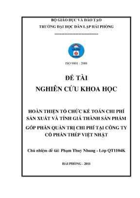 Hoàn thiện tổ chức kế toán chi phí sản xuất và tính giá thành sản phẩm góp phần quản trị chi phí tại công ty cổ phần thép việt nhật