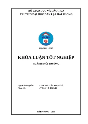 Luận văn hpu nghiên cứu tác động môi trường của dự án xây dựng nhà máy chế biến nông sản và nông trại tại đông triều quảng ninh