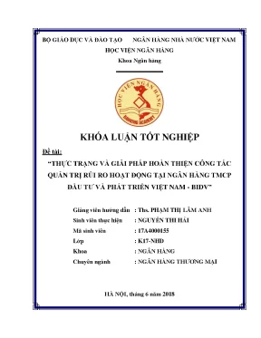 Thực trạng và giải pháp nâng cao công tác quản trị rủi ro hoạt động tại ngân hàng tmcp đầu tư và phát triển việt nam khoá luận tốt nghiệp