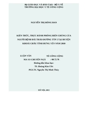 Luận văn kiến thức thực hành phòng biến chứng của người bệnh đái tháo đường typ 2 tại huyện khoái châu tỉnh hưng yên năm 2010