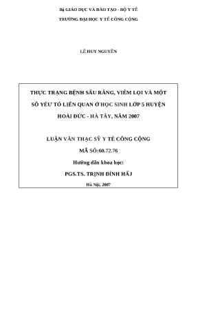 Luận văn thực trạng bệnh sâu răng viêm lợi và một số yếu tố liên quan ở học sinh lớp 5 huyện hoài đức hà tây năm 2007