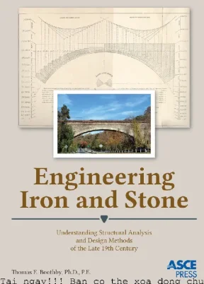 Engineering iron and stone  understanding structural analysis and design methods of the late 19th century