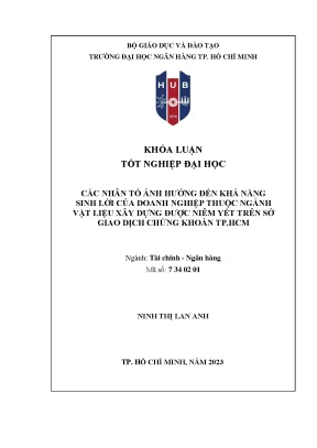 Các nhân tố ảnh hưởng đến khả năng sinh lời của các doanh nghiệp thuộc ngành vật liệu xây dựng được niêm yết trên sở giao dịch chứng khoán tphcm