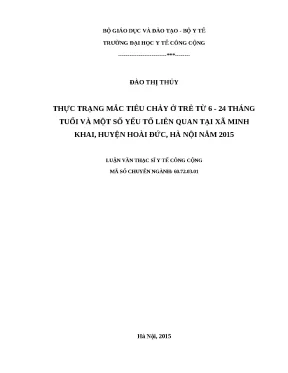 Luận văn thực trạng mắc tiêu chảy ở trẻ từ 6 24 tháng tuổi và một số yếu tố liên quan tại xã minh khai huyện hoài đức hà nội năm 2015