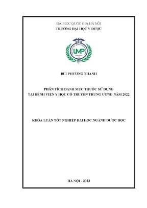 Khóa luận phân tích danh mục thuốc sử dụng tại bệnh viện y học cổ truyền trung ương năm 2022