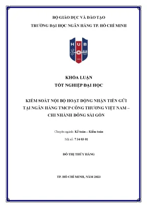 Kiểm soát nội bộ hoạt động nhận tiền gửi tại ngân hàng tmcp công thương việt nam chi nhánh đông sài gòn