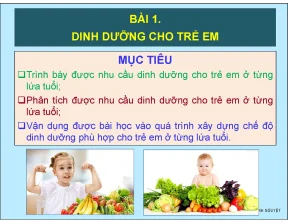 Chương 4 nhu cầu dinh dưỡng cho trẻ em