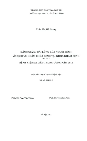 Luận văn đánh giá sự hài lòng của người bệnh về dịch vụ khám chữa bệnh tại khoa khám bệnh bệnh viện da liễu tư năm 2011