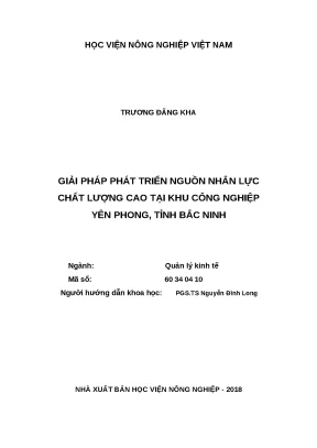Luận văn thạc sĩ giải pháp phát triển nguồn nhân lực chất lượng cao tại khu công nghiệp yên phong tỉnh bắc ninh