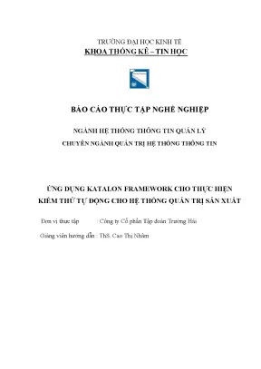 Ứng dụng katalon framework cho thực hiện kiểm thử tự động cho hệ thống quản trị sản xuất