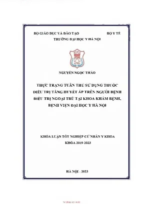 Thực trạng tuân thủ sử dụng thuốc điều trị tăng huyết áp trên người bệnh điều trị ngoại trú tại khoa khám bệnh bệnh viện đại học y hà nội