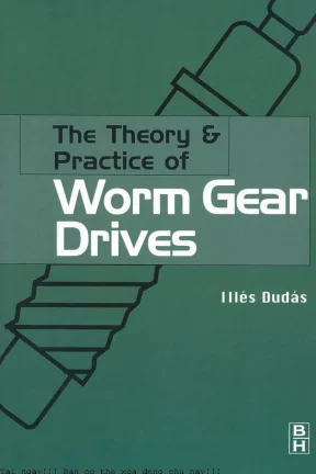 The theory and practice of worm gear drivers