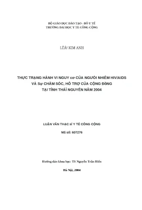 Luận văn thực trạnh hành vi nguy cơ của người nhiễm hivaids và sự chăm sóc hỗ trợ của cộng đồng tại tỉnh thái nguyên năm 2004