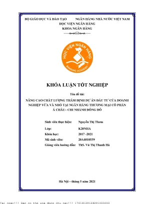 Nâng cao chất lượng thẩm định dự án đầu tư của doanh nghiệp vừa và nhỏ tại ngân hàng tmcp á châu chi nhánh đông đô