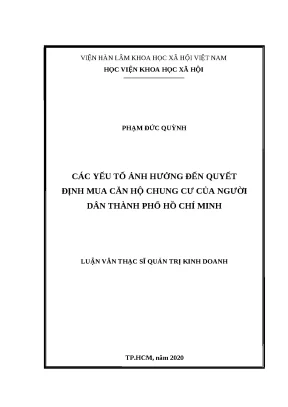 Luận văn thạc sĩ các yếu tố ảnh hưởng đến quyết định mua căn hộ chung cư của người dân thành phố hồ chí minh