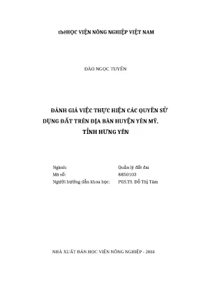 Luận văn thạc sĩ đánh giá việc thực hiện các quyền sử dụng đất trên địa bàn huyện yên mỹ tỉnh hưng yên