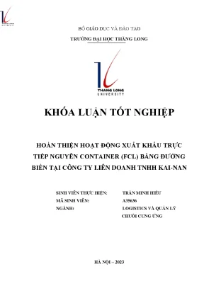 Hoàn thiện hoạt động xuất khẩu trực tiếp nguyên container fcl bằng đường biển tại công ty liên doanh tnhh kai nan