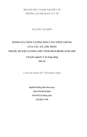 Luận văn đánh giá chất lượng báo cáo tiêm chủng của các xã thị trấn thuộc huyện lương sơn tỉnh hoà bình năm 1997