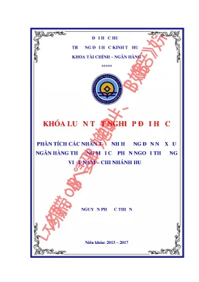 Phân tích các nhân tố ảnh đến nợ xấu ngân hàng thương mại cổ phần ngoại thương việt nam chi nhánh huế