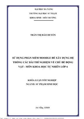 Sử dụng phần mềm moodle để xây dựng hệ thống các bài thí nghiệm về chủ đề động vật môn khoa học tự nhiên lớp 6