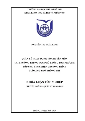Quản lý hoạt động tổ chuyên môn tại trường trung học phổ thông đan phượng đáp ứng thực hiện chương trình giáo dục phổ thông 2018