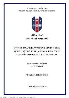 Các yếu tố ảnh hưởng đến ý định sử dụng dịch vụ đặt đồ ăn trực tuyến baemin của sinh viên trường đại học ngân hàng tp hcm 2023