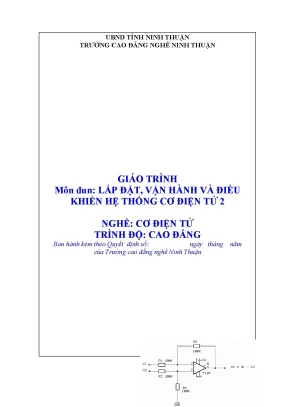 Giáo trình lắp đặt vận hành và điều khiển hệ thống cơ điện tử 2 nghề cơ điện tử trình độ cao đẳng trường cao đẳng nghề ninh thuận