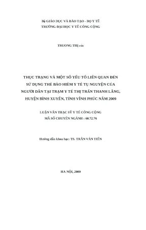 Luận văn thực trạng và một số yếu tố liên quan đến sử dụng thẻ bảo hiểm y tế tự nguyện của người dân tại trạm y tế thị trấn thanh lãng huyện bình xuyên tỉnh vĩnh phúc năm 2009