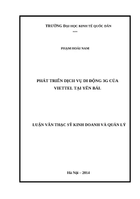 Luận văn thạc sĩ phát triển dịch vụ di động 3g của viettel tại yên bái