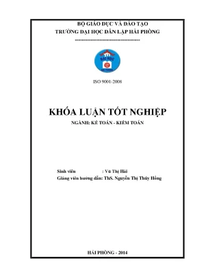 Hoàn thiện công tác kế toán vốn bằng tiền và các khoản phải thu của chi nhánh công ty cổ phần logistics tân thế giới tại hải phòng