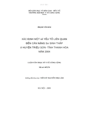Luận văn xác định một số yếu tố liên quan đến cân nặng sơ sinh thấp ở huỵện triệu sơn tỉnh thanh hoá